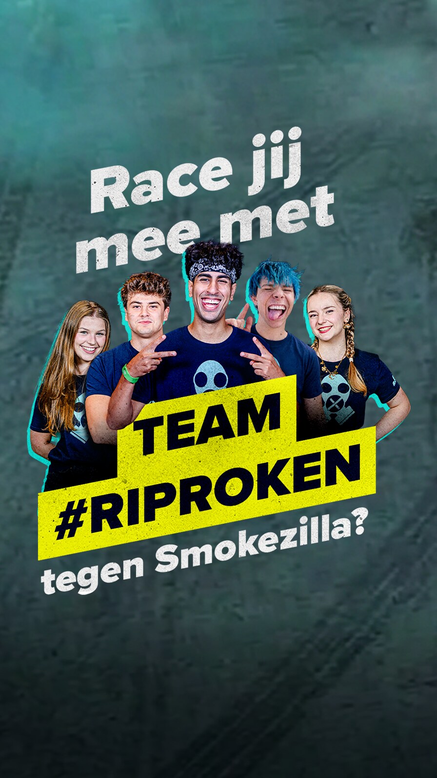 Race jij mee met Team #RIProken tegen Smokezilla?